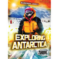 Exploring Antarctica - Library Binding