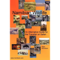 Namibian Wildlife - An Alternative Guide for the Traveller on Safari - Paperback