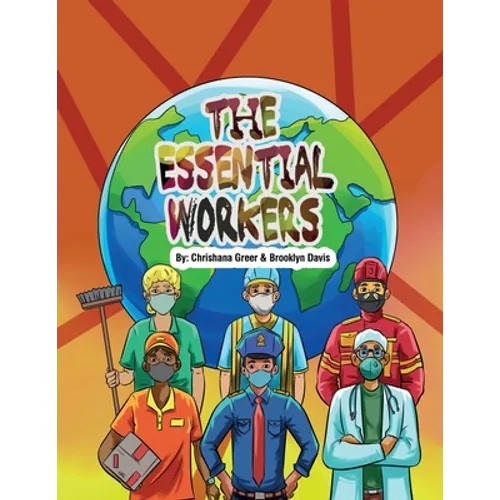 The Essential Workers - Paperback