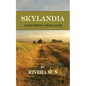 Skylandia: Farm Poetry from Maine - Paperback