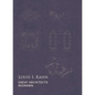 Louis I. Kahn: Great Architects Redrawn - Hardcover