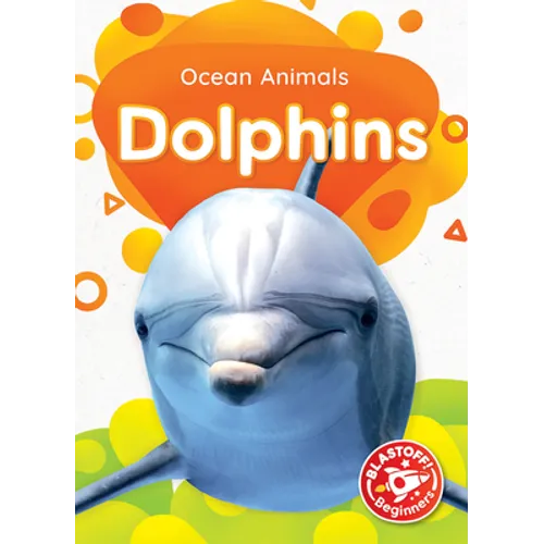 Dolphins - Library Binding