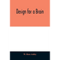 Design for a brain - Paperback