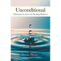 Unconditional: Obstacles in Love & Finding Balance - Paperback