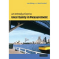 An Introduction to Uncertainty in Measurement: Using the Gum (Guide to the Expression of Uncertainty in Measurement) - Paperback