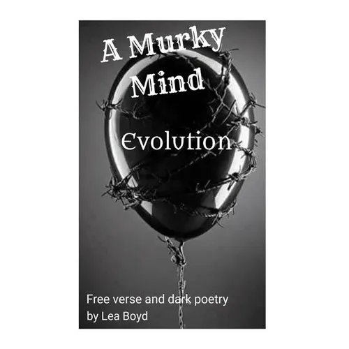 A Murky Mind: Evolution - Paperback