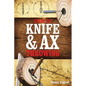 Guide to Knife & Ax Throwing - Hardcover