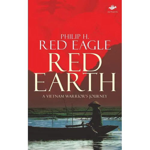 Red Earth: A Vietnam Warrior's Journey - Paperback