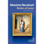 Retén El Beso - Paperback