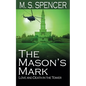 The Mason's Mark: Love and Death in the Tower - Paperback