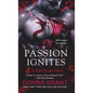 Passion Ignites: A Dark Kings Novel - Paperback