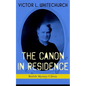 THE CANON IN RESIDENCE (British Mystery Classic): Identity Theft Thriller - Paperback
