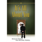 It's All about You - Paperback