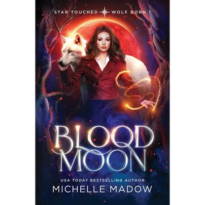 Blood Moon (Star Touched: Wolf Born 1) - Paperback