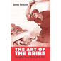 The Art of the Bribe: Corruption Under Stalin, 1943-1953 - Hardcover