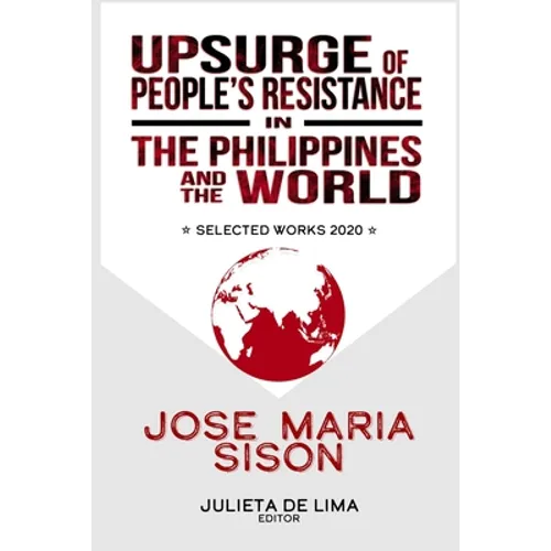 Upsurge of People's Resistance in the Philippines and the World - Paperback