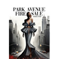 Park Avenue Firesale - Hardcover