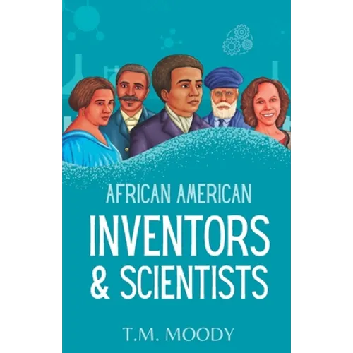 African American Inventors and Scientists - Paperback