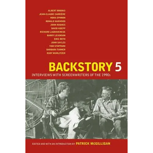 Backstory 5: Interviews with Screenwriters of the 1990s - Paperback