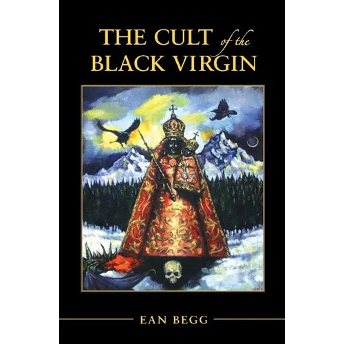 The Cult of the Black Virgin - Paperback
