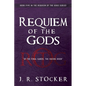 Requiem of the Gods: Of the Final Sands, the Fading Hour - Paperback