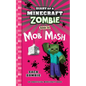 Diary of a Minecraft Zombie Book 20: Mob Mash - Paperback