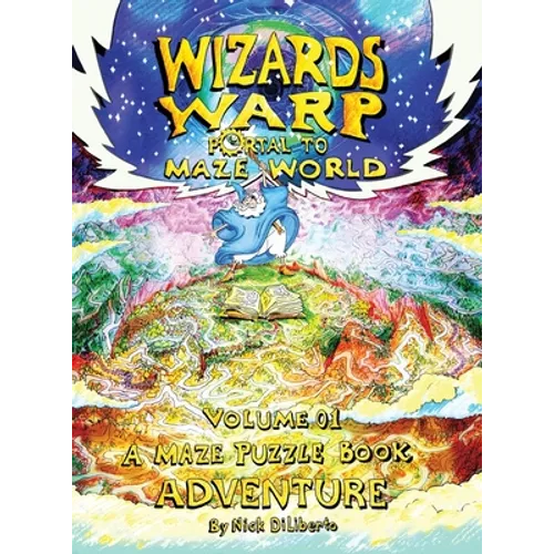 Wizards Warp: Portal to Maze World - Hardcover