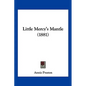 Little Mercy's Mantle (1881) - Paperback