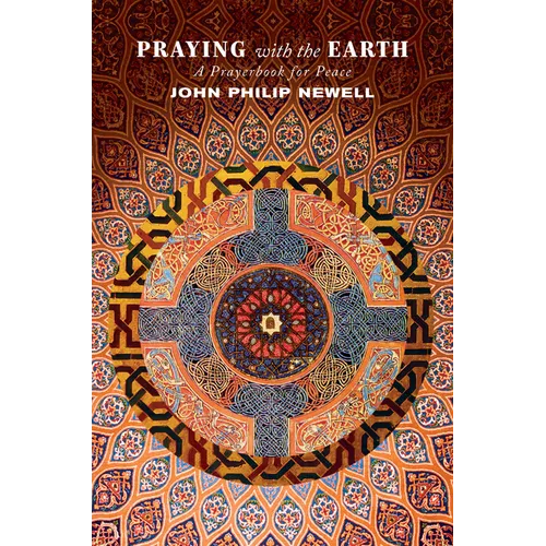 Praying with the Earth: A Prayerbook for Peace - Paperback