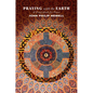 Praying with the Earth: A Prayerbook for Peace - Paperback