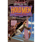 Holo Men - Paperback