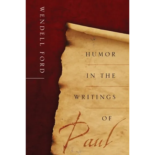 Humor in the Writings of Paul - Paperback