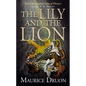 The Lily and the Lion - Paperback