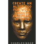 Create an Alter Ego for Work Success and Peace of Mind - Paperback