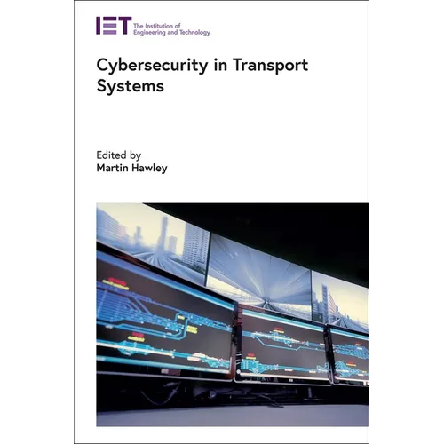 Cybersecurity in Transport Systems - Hardcover