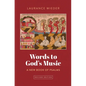 Words to God's Music: A New Book of Psalms - Paperback