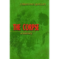 The Corpse: A History - Paperback