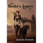 The Healer's Legacy - Hardcover