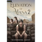 Elevation of Mana 2: A Progression Fantasy - Paperback