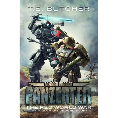 Armored Warrior Panzerter: The Red World War - Paperback