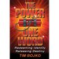 The Power of One Word: Redeeming Identity, Releasing Destiny - Paperback