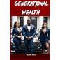 Generational Wealth - Paperback