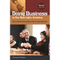 Doing Business in the New Latin America: Keys to Profit in America's Next-Door Markets - Hardcover