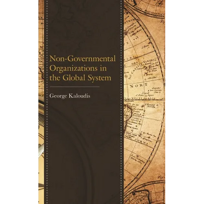 Non-Governmental Organizations in the Global System - Paperback
