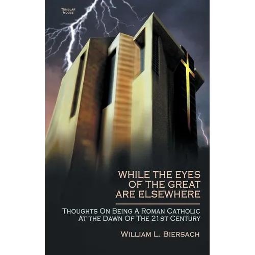 While the Eyes of the Great Are Elsewhere - Paperback