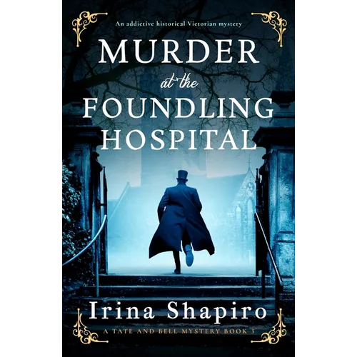 Murder at the Foundling Hospital: An addictive historical Victorian mystery - Paperback