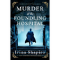 Murder at the Foundling Hospital: An addictive historical Victorian mystery - Paperback