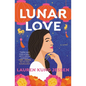 Lunar Love - Paperback