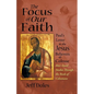 The Focus of Our Faith: Paul's Letter to the Jesus Believers at Colosse - Paperback