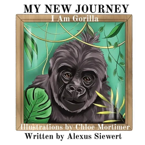 My New Journey: I Am Gorilla - Paperback